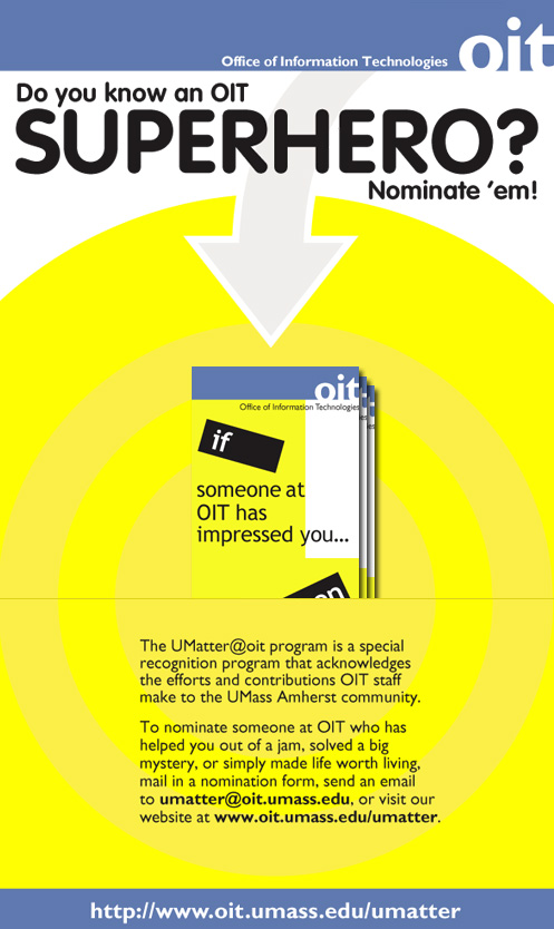 Print Design - UMass Amherst: OIT UMatter Award Poster